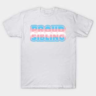 Proud Sibling T-Shirt